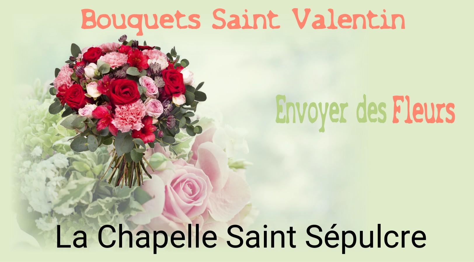 Roses de Saint-Valentin livrées à La Chapelle-Saint-Sépulcre